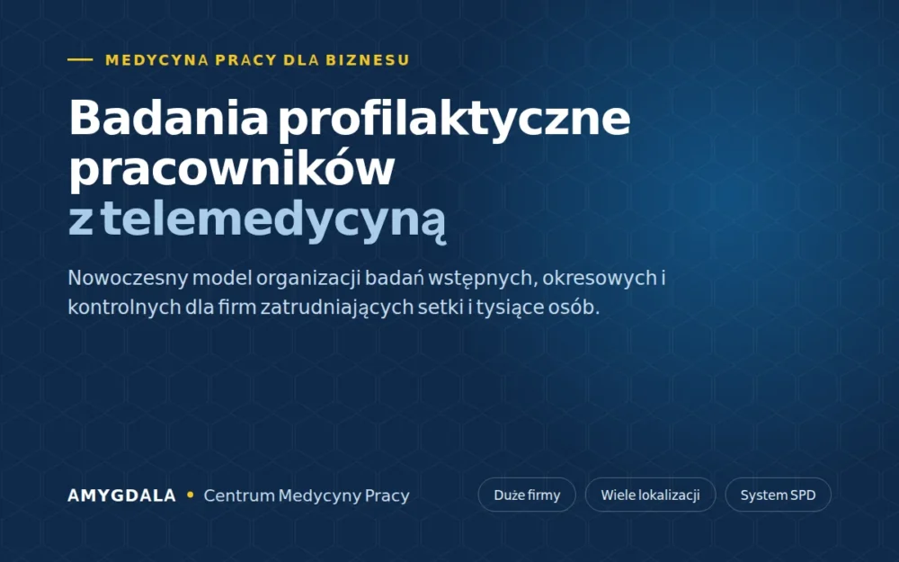Badania profilaktyczne pracowników z wykorzystaniem telemedycyny